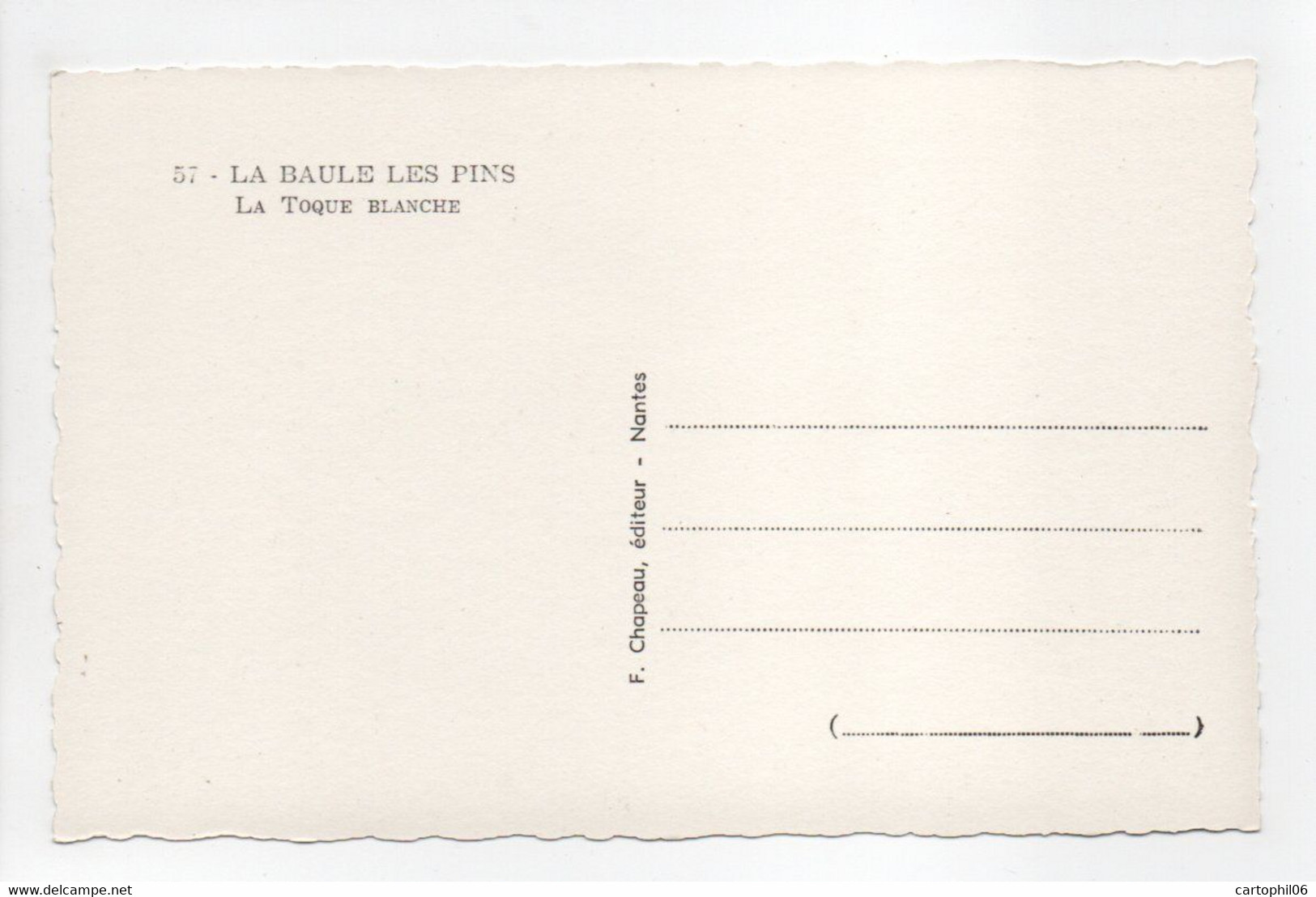 - CPA LA BAULE-LES-PINS (44) - LA TOQUE BLANCHE - Edition Chapeau N° 57 - - La Baule-Escoublac