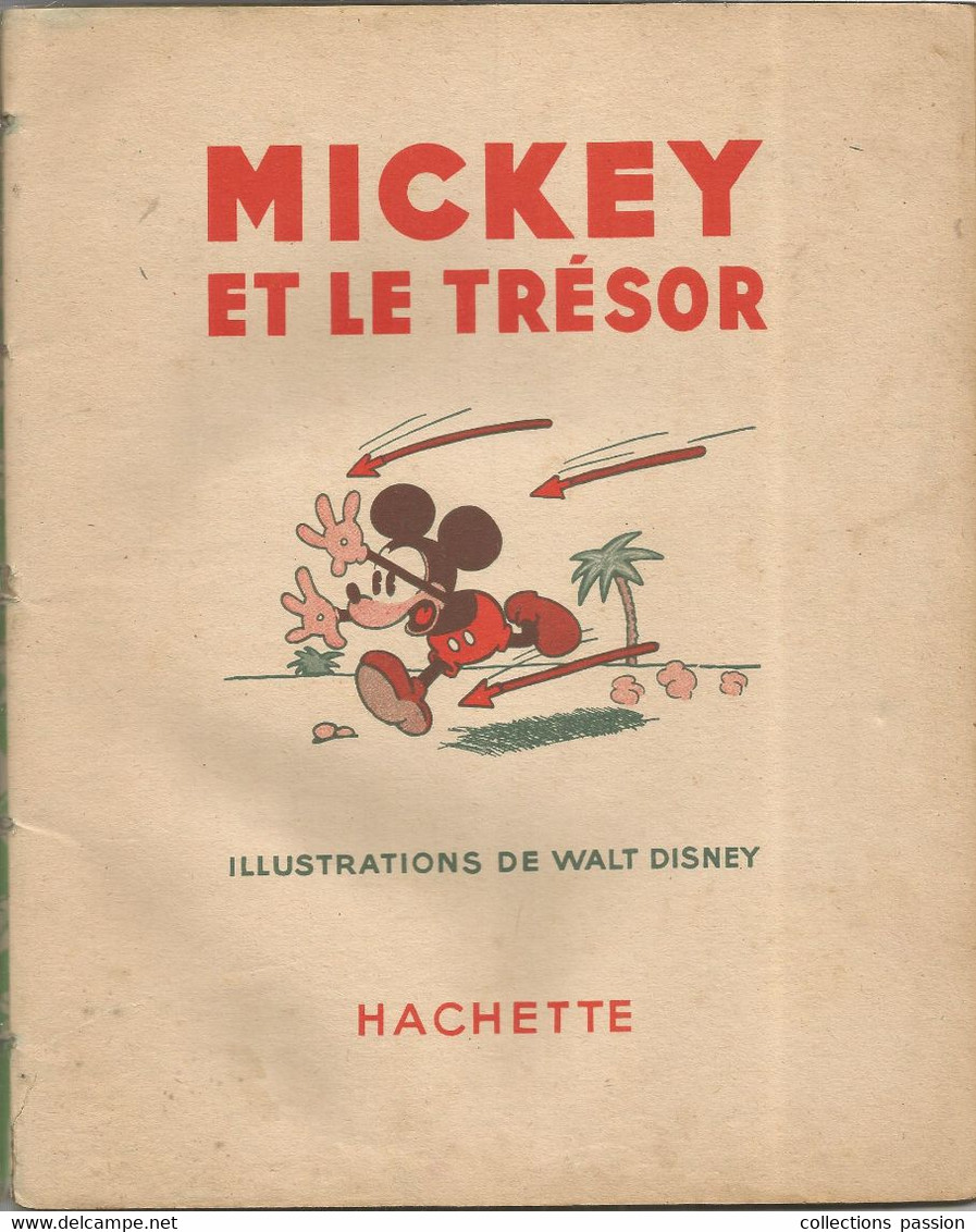 JC , Bd , WALT DISNEY Et Le Trésor , Hachette , Imp. G. Lang ,1949 , Frais Fr 3.95 E - Disney
