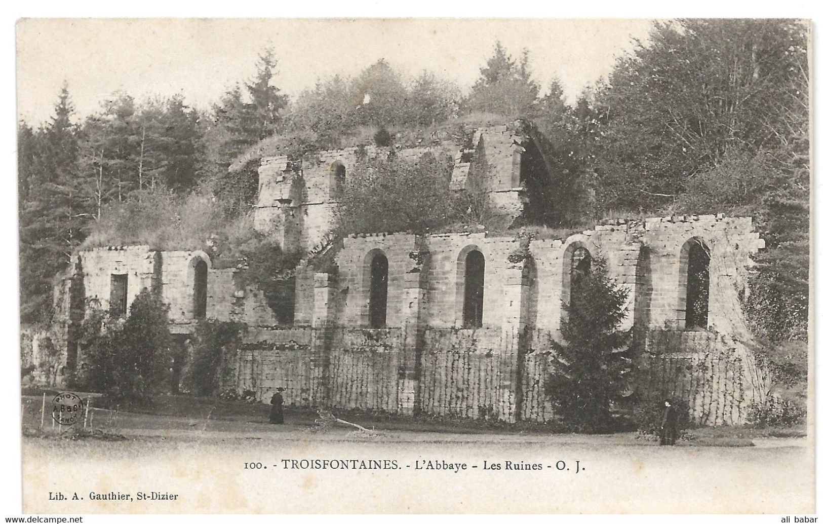 Troisfontaines : L'abbaye En Ruines (Editeur A. Gauthier, St-Dizier, O.J. N°100) - Altri & Non Classificati