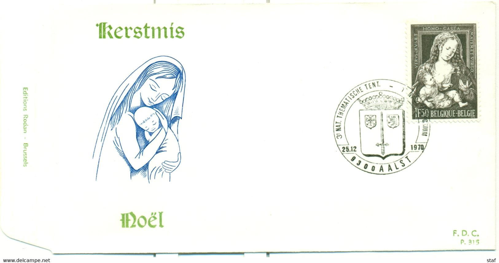 FDC P.315 Kerstmis 25-12-1970 Met Stempel 3° Nat. Thematische Tent. 1° Nat. Symposium Aalst - Zonder Classificatie