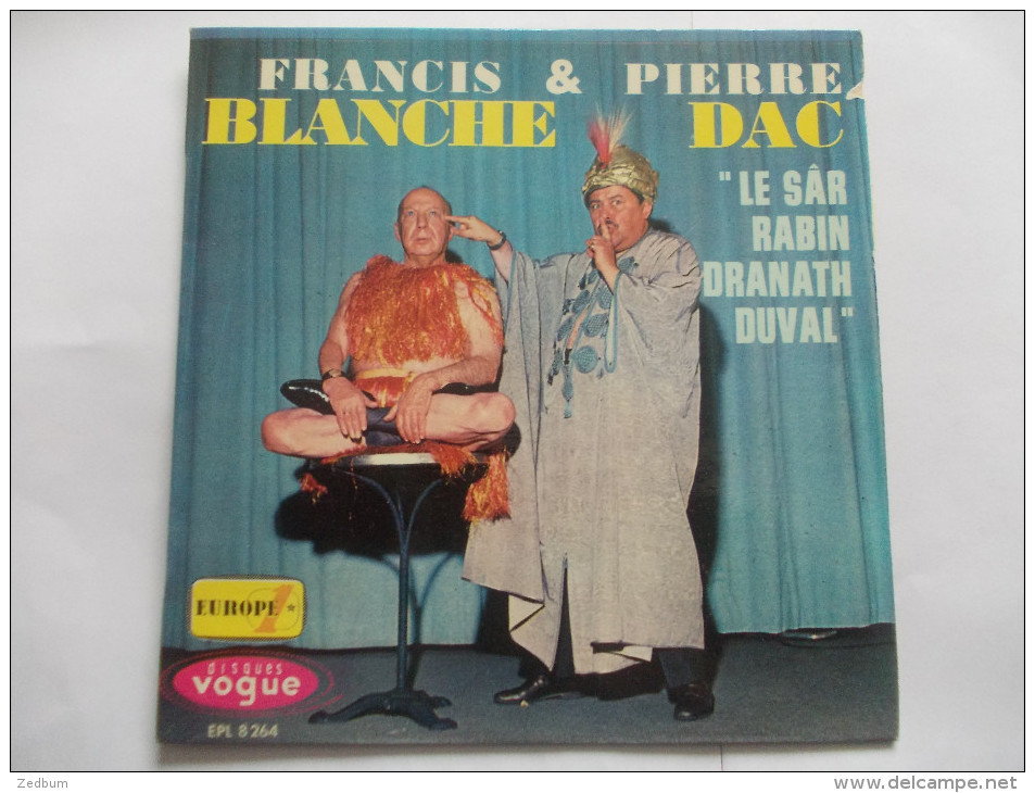 45T - Francis Blanche & Pierre Dac Le Sar Rabin Dranath Duval - Cómica