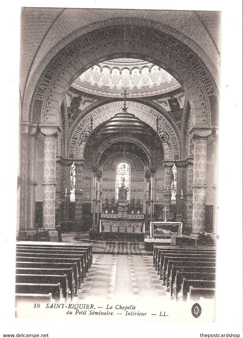 CPA 80 SOMME Saint Riquier Eglise De Saint Riquier La Chapelle Du Petit Seminaire LL 18 Unused - Saint Riquier