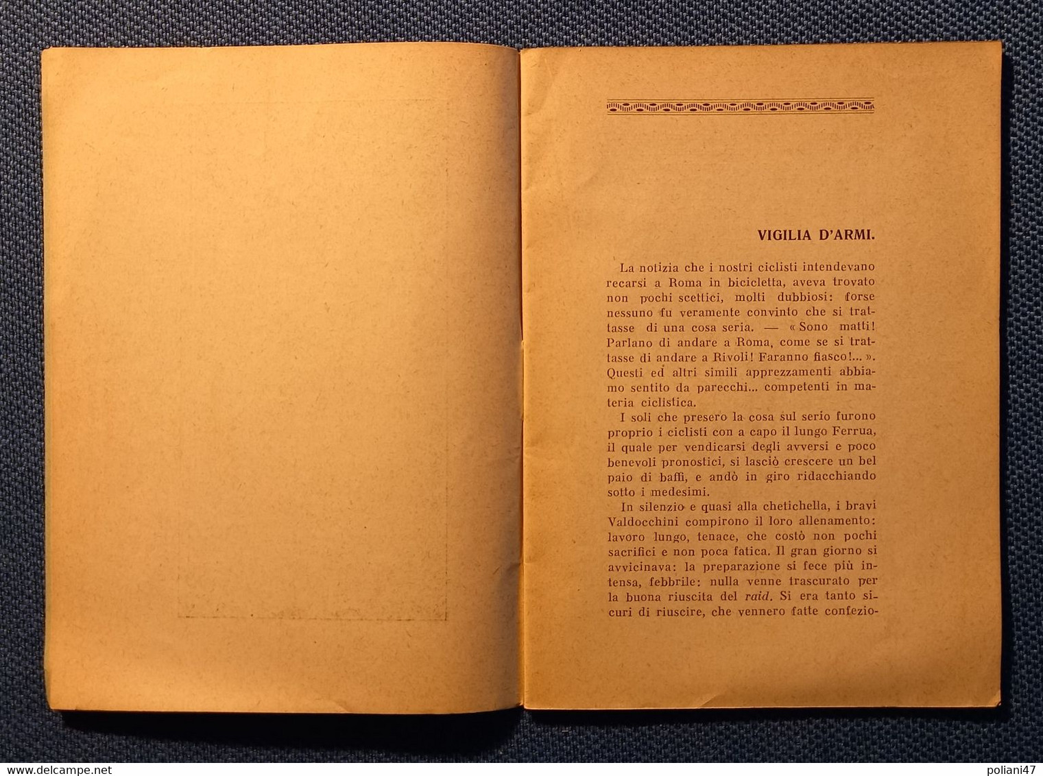 0528 "DA TORINO A ROMA IN BICICLETTA....- LA CICLISTA VALDOCCO NEL 1928 IN GITA COLL'ORATORIO VALSALICE..." OPUSCOLO - Histoire, Philosophie Et Géographie