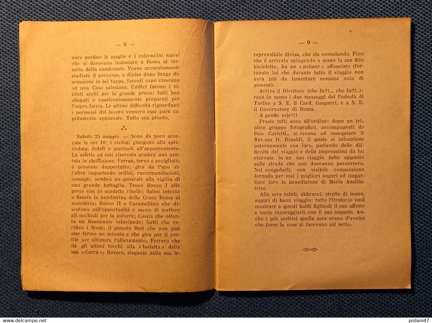 0528 "DA TORINO A ROMA IN BICICLETTA....- LA CICLISTA VALDOCCO NEL 1928 IN GITA COLL'ORATORIO VALSALICE..." OPUSCOLO - History, Philosophy & Geography