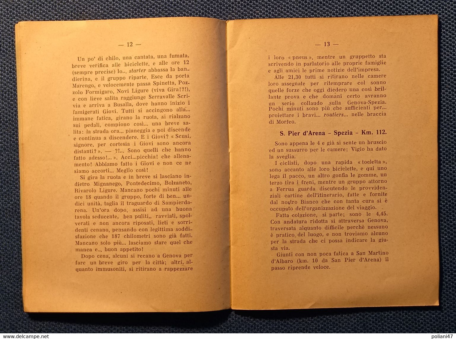 0528 "DA TORINO A ROMA IN BICICLETTA....- LA CICLISTA VALDOCCO NEL 1928 IN GITA COLL'ORATORIO VALSALICE..." OPUSCOLO