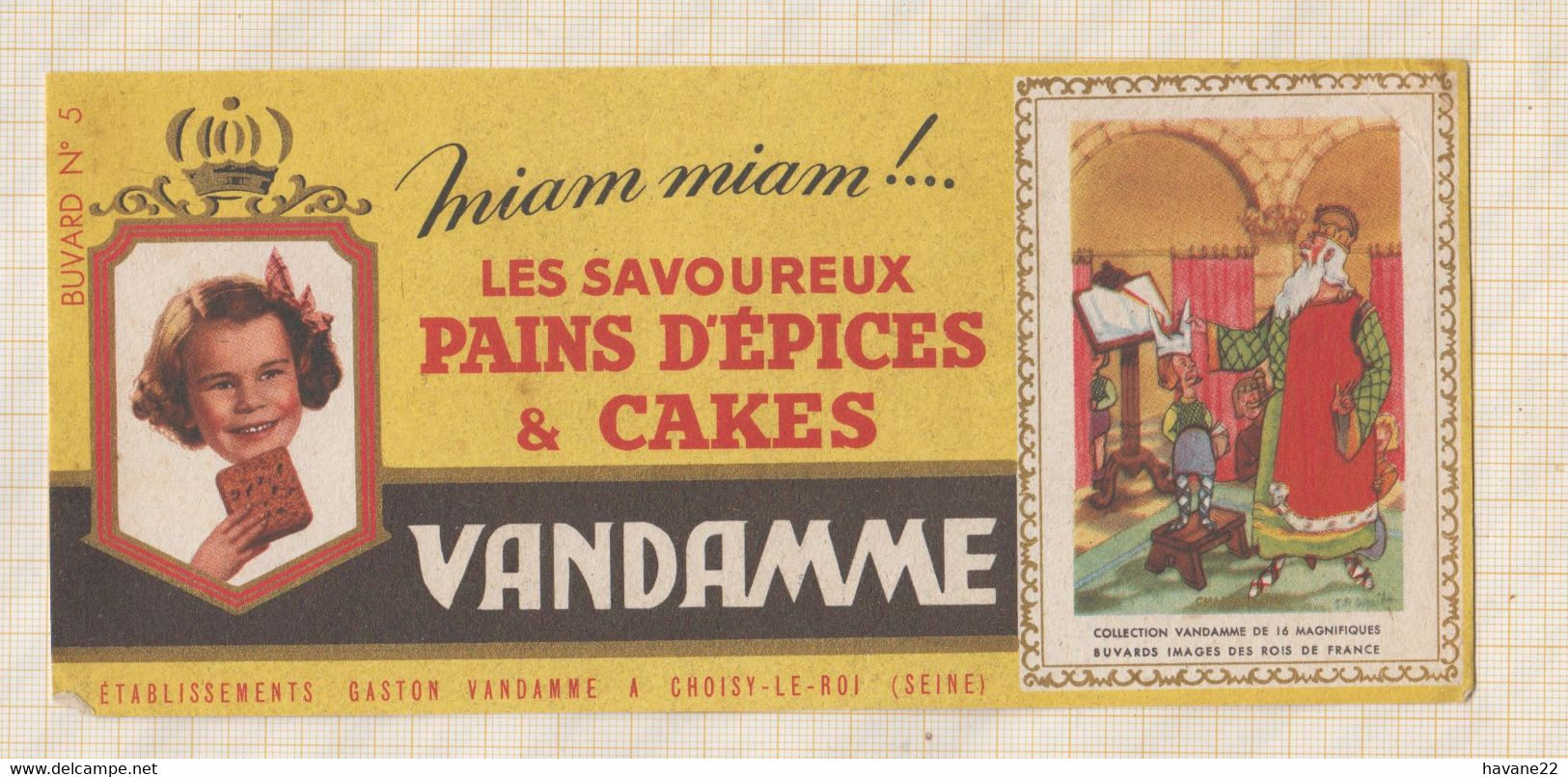 21/301 Buvard PAINS EPICES VANDAMME LES ROIS DE FRANCE - Pain D'épices