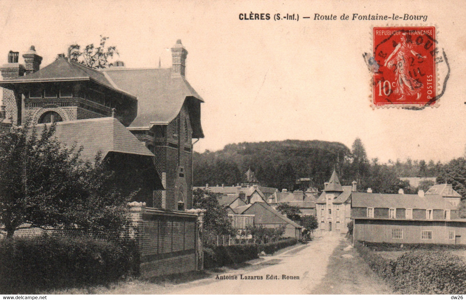 Clères (Seine-Inférieure) Route De Fontaine-le-Bourg - Edition Antoine Lazarus - Carte De 1913 - Clères