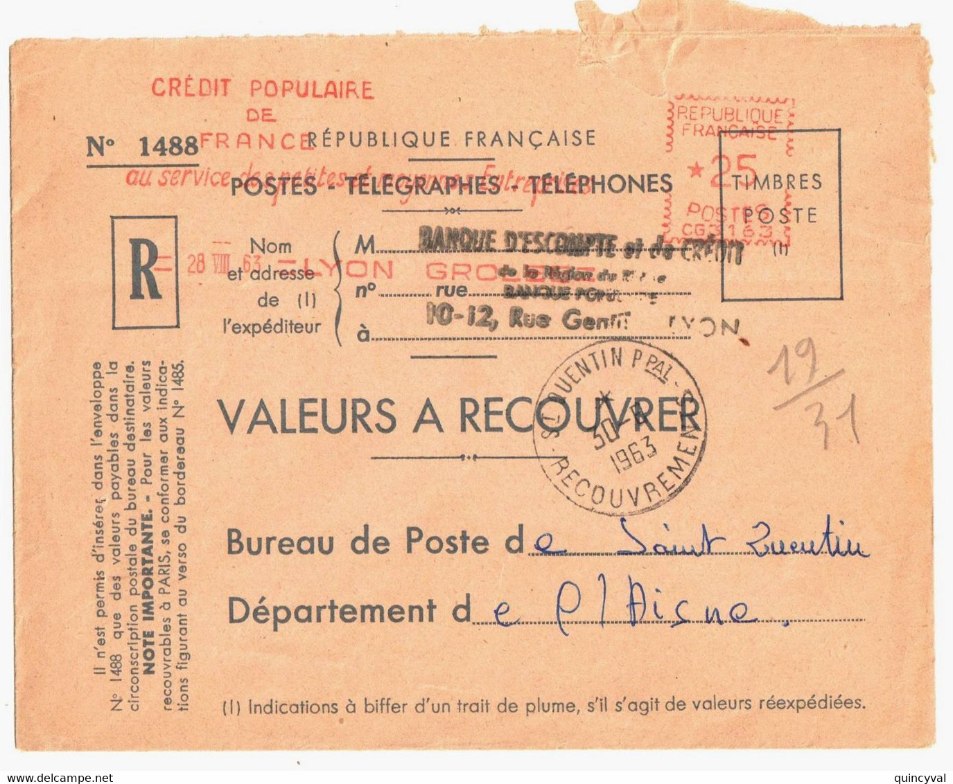 LYON  Valeurs à Recouvrer Env 1488 Ob 28 8 1963 EMA 25c CG 3163 Dest St QUENTIN Ppal RECOUVREMENTS   Aisne - EMA (Print Machine)