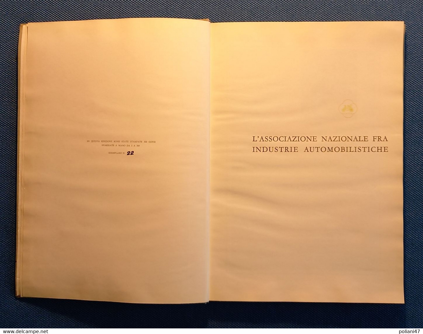 0542 "L'ASS.NE NAZ.LE FRA INDUSTRIE AUTOMOBILISTICHE - ANFIA - 50 ANNI - 1912/1962" MONOGRAFIA ORGANIZ.NE CATEGORIA - Motoren