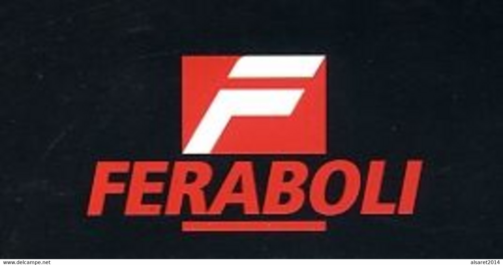 FERABOLI " GIROANDANATORI/RANGHINATORI Mod.VITTORIA-RC-GCC-GS-GV-GDC-GDH RECORD"