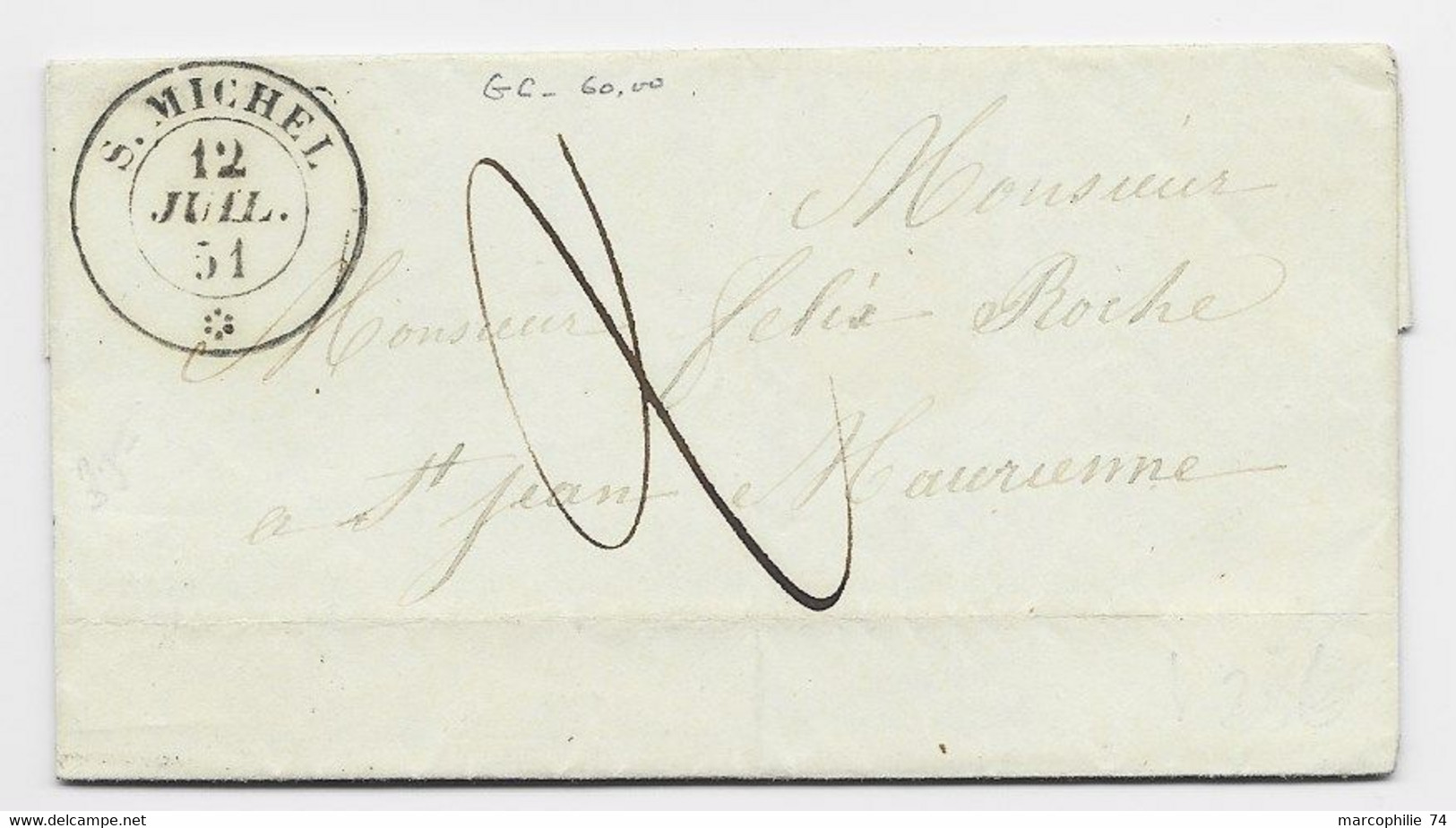 CACHET SARDE SAVOIE S. MICHEL 12 JUIL 1851 LETTRE ECRITE DE VALLOIRE POUR ST JEAN - 1849-1876: Klassik