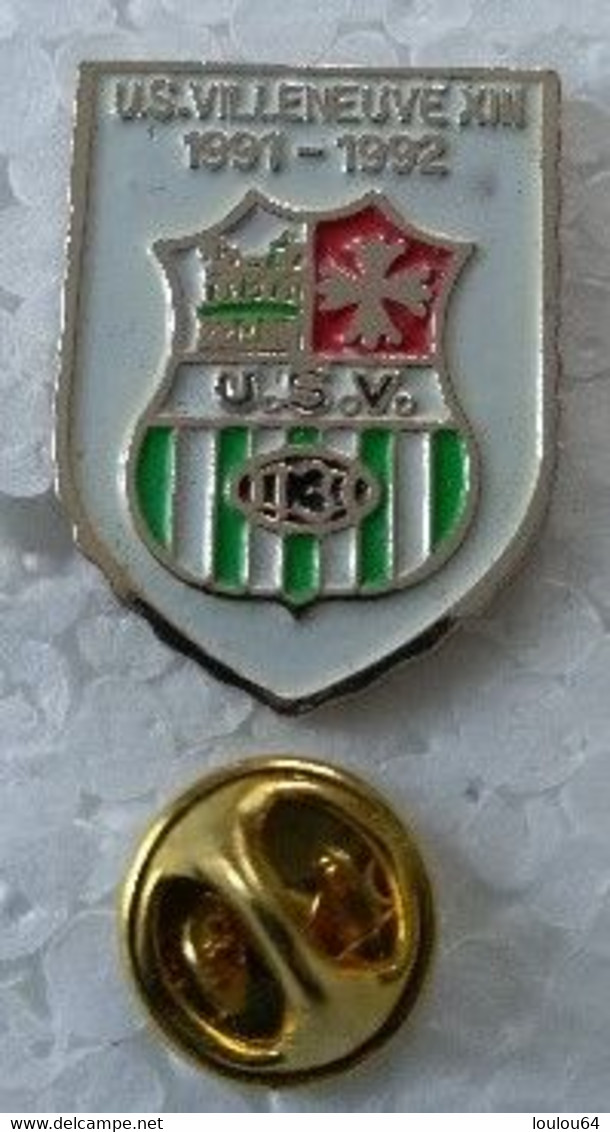 Pin's - Sports - Rugby - U.S.V. 13 - US.VILLENEUVE XIII -  1991 - 1992 - - Rugby