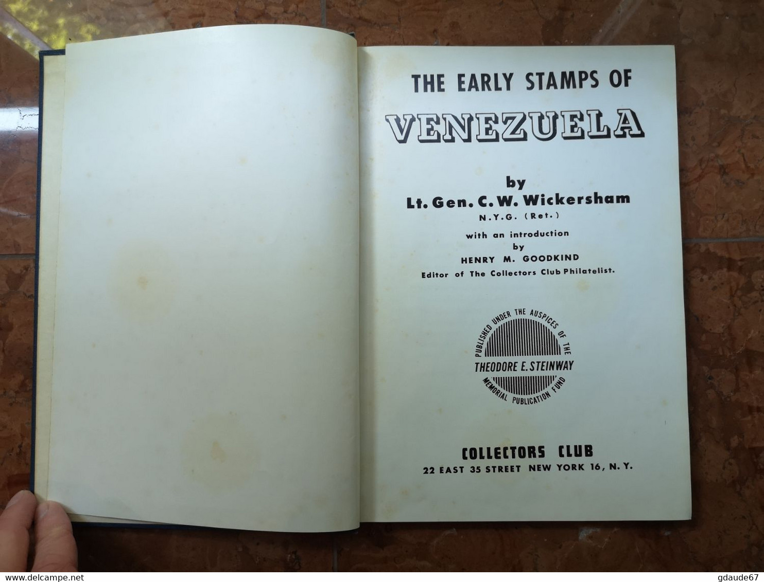 LIVRE THE EARLY STAMPS OF VENEZUELA By WICKERSHAM - Philatélie Et Histoire Postale