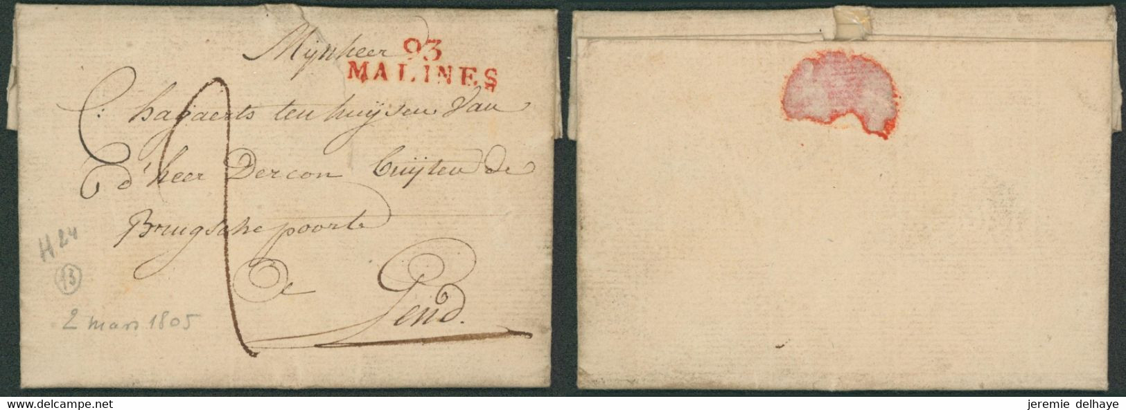 Précurseur - LAC Datée Du Maire De La Ville De Malines (1805) + Obl Linéaire Rouge 93 / MALINES, Port "2" > Gend - 1794-1814 (Periodo Francese)