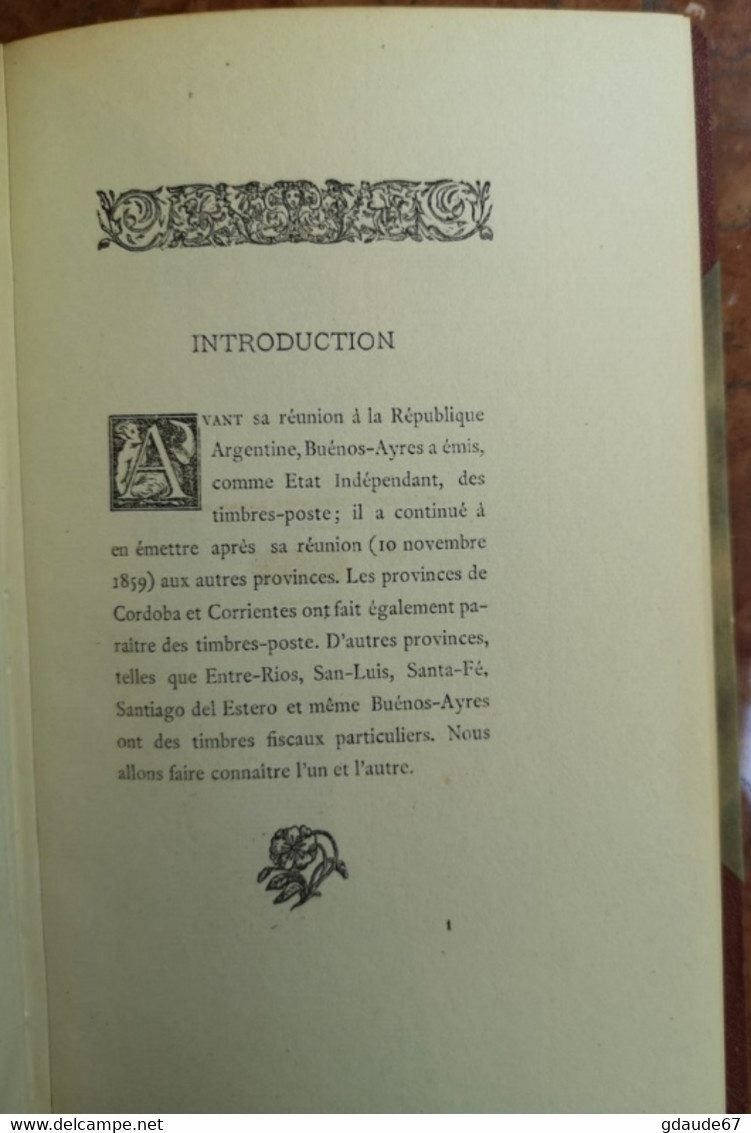 LIVRE RARE (TIRE à 150 ex.) - TIMBRES DE LA REPUBLIQUE D'ARGENTINE J-B MOENS TOME SECOND 1882 ILLUSTRE DE 90 GRAVURES