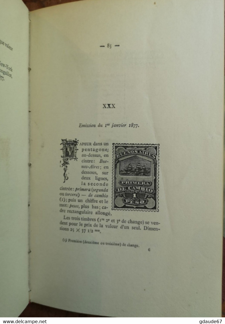 LIVRE RARE (TIRE à 150 ex.) - TIMBRES DE LA REPUBLIQUE D'ARGENTINE J-B MOENS TOME SECOND 1882 ILLUSTRE DE 90 GRAVURES