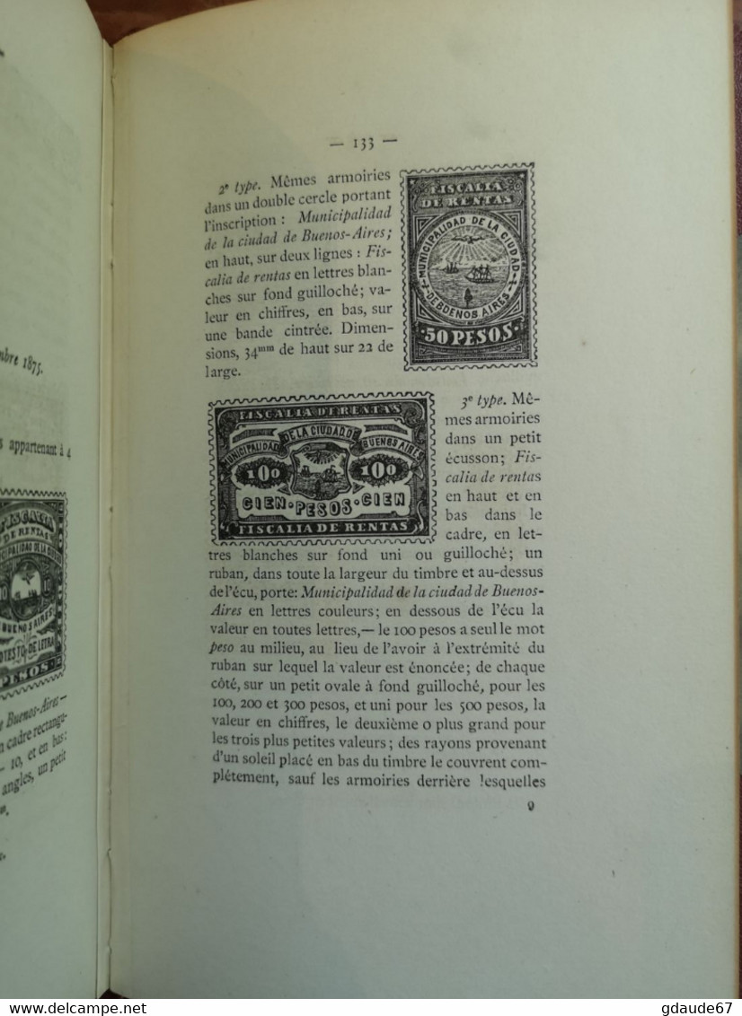 LIVRE RARE (TIRE à 150 ex.) - TIMBRES DE LA REPUBLIQUE D'ARGENTINE J-B MOENS TOME SECOND 1882 ILLUSTRE DE 90 GRAVURES