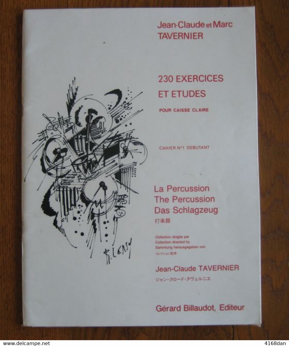 230 Exercices Et Etudes (pour Claisse Claire) Cahier N°1 Débutant De "JEAN-CLAUDE Et MARC TAVERNIER " - Unterrichtswerke