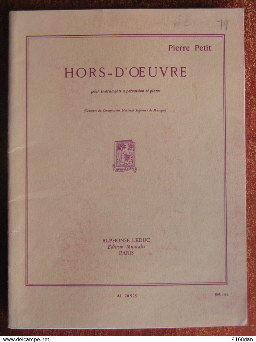 HORS-D'OEUVRE Pour Instrument A Percussion Et Piano De Pierre Petit - Textbooks