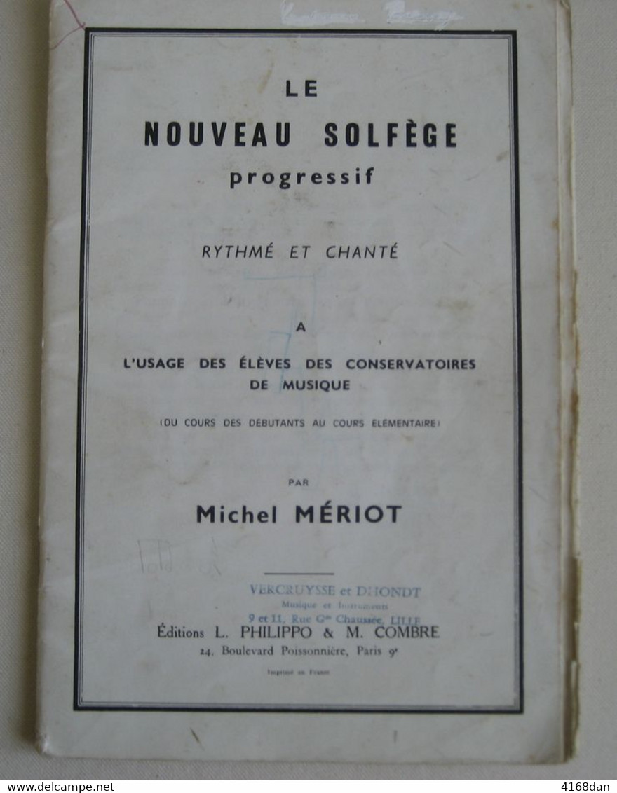 Le NOUVEAU SOLFEGE Progessif ; Cours Débutants Au Cours élémemtaires Par MICHEL MERIOT - Unterrichtswerke