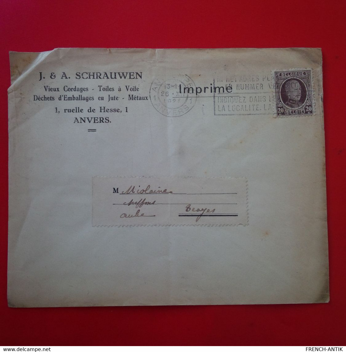 LETTRE ANVERS J ET A SCHRAUWEN VIEUX CORDAGES TOILE A VOILE POUR TROYES 1921 - Cartas & Documentos