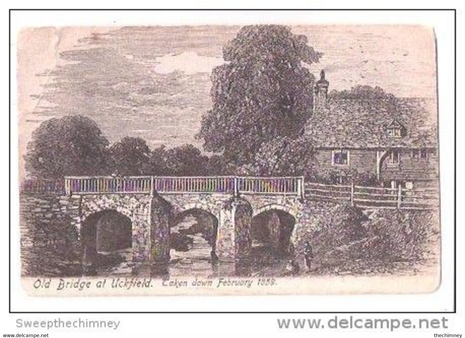 OLD BRIDGE AT UCKFIELD TAKEN DOWN FEBRUARY 1859  OLD POSTCARD UNUSED Nr HAYWARD'S HEATH - Altri & Non Classificati