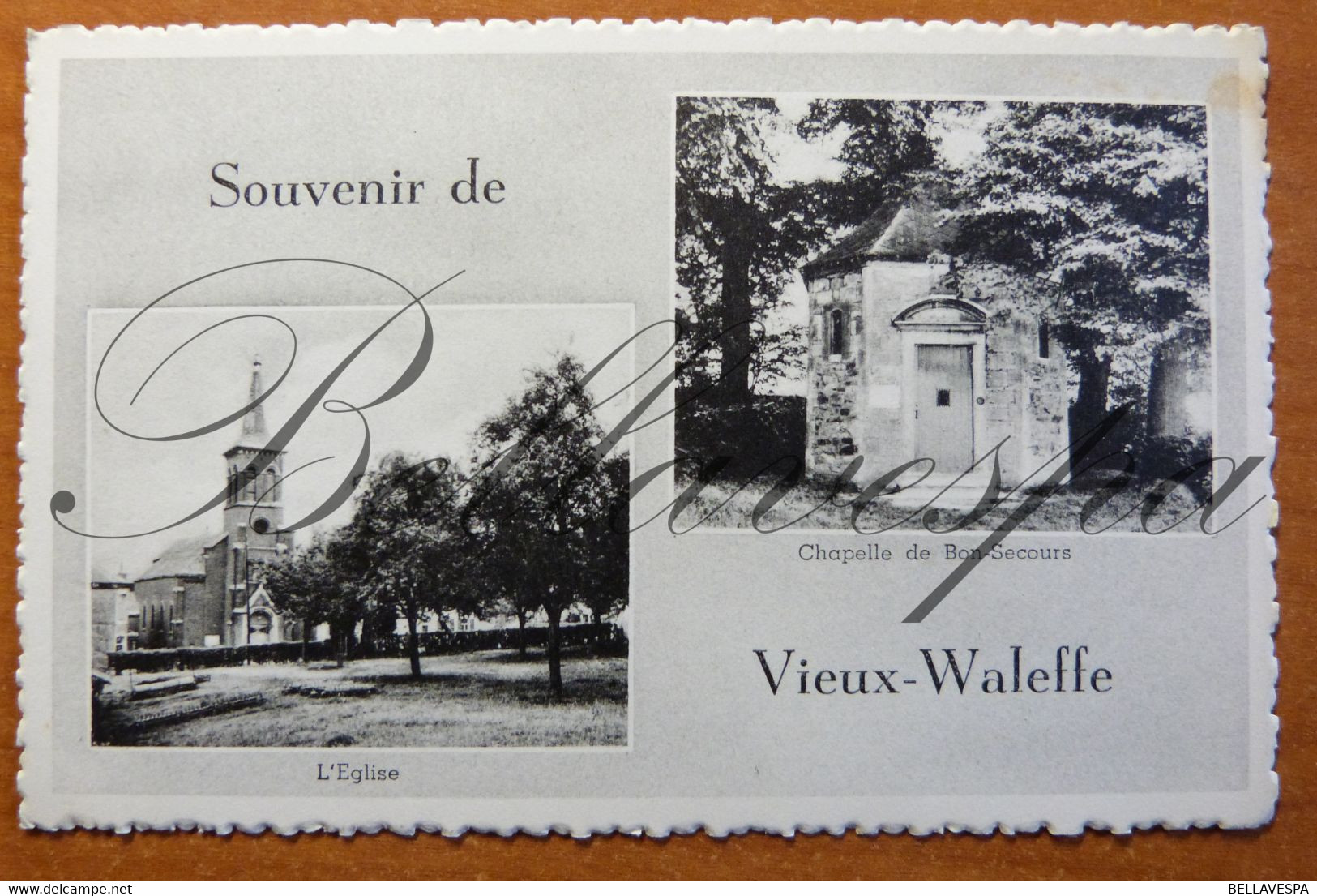 Vieux Waleffe. Souvenir. Eglise & Chapelle - Villers-le-Bouillet