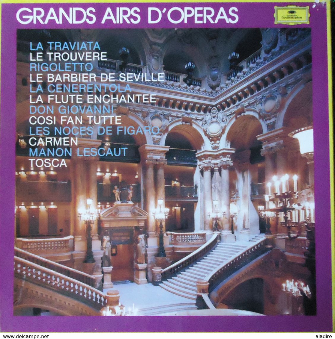 GRANDS AIRS D'OPERA - Deutsche Gramophon - Traviata, Trouvere, Rigoletto, Barbier, Cenerentola, Flûte, Don Giovanni... - Classica