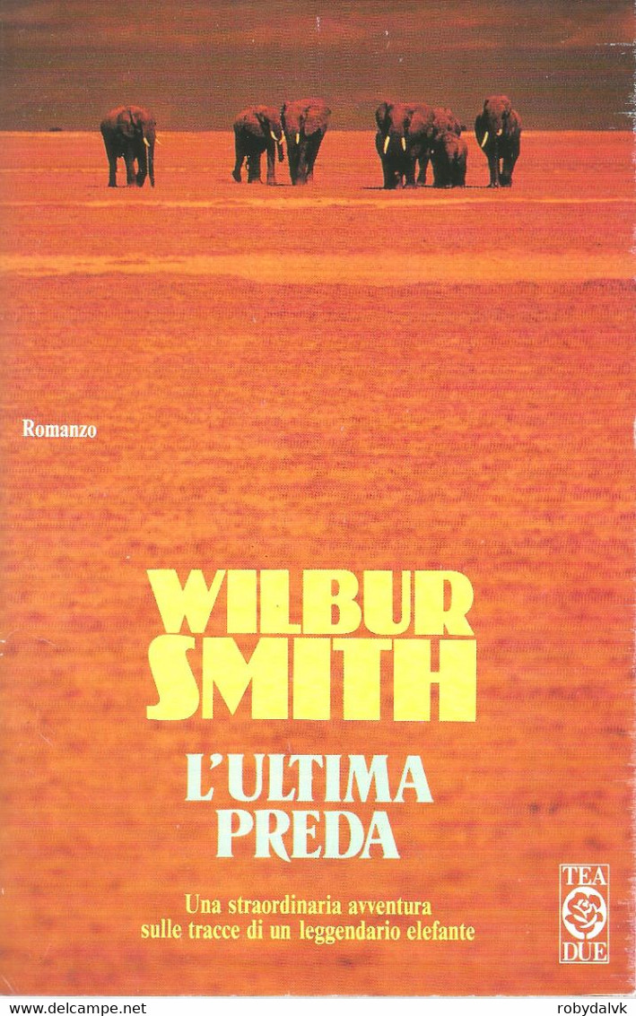 LB113 - WILBUR SMITH : L'ULTIMA PREDì - Grandi Autori