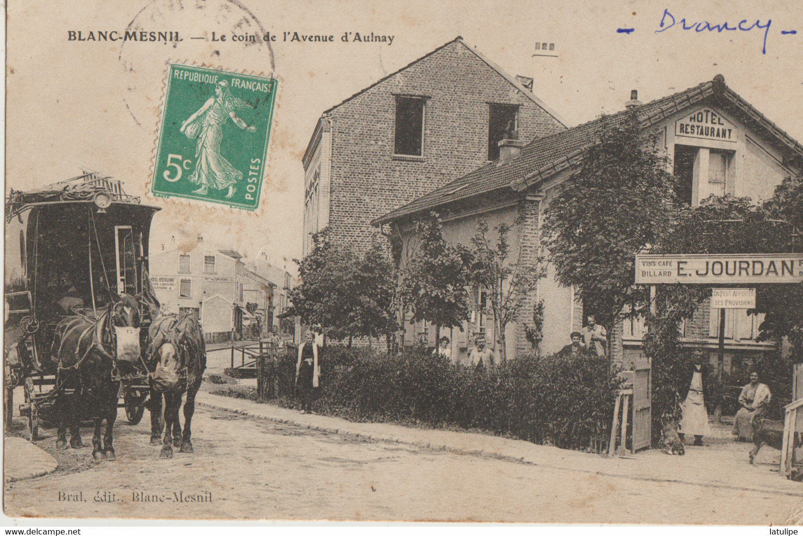 Blanc'Mesnil  93  Le Coin De L'Avenue  D'Aulnay Hotel-Restaurant-JOURDAN  Animé Attelage Fourgon De Livraison - Le Blanc-Mesnil