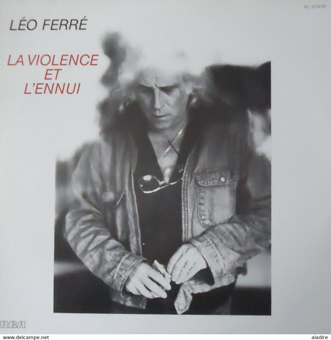 LEO FERRE - La Violence Et L'ennui - E = MC2 -   Avec Frères Humains  De François Villon - 1980 - RCA - Collector's Editions