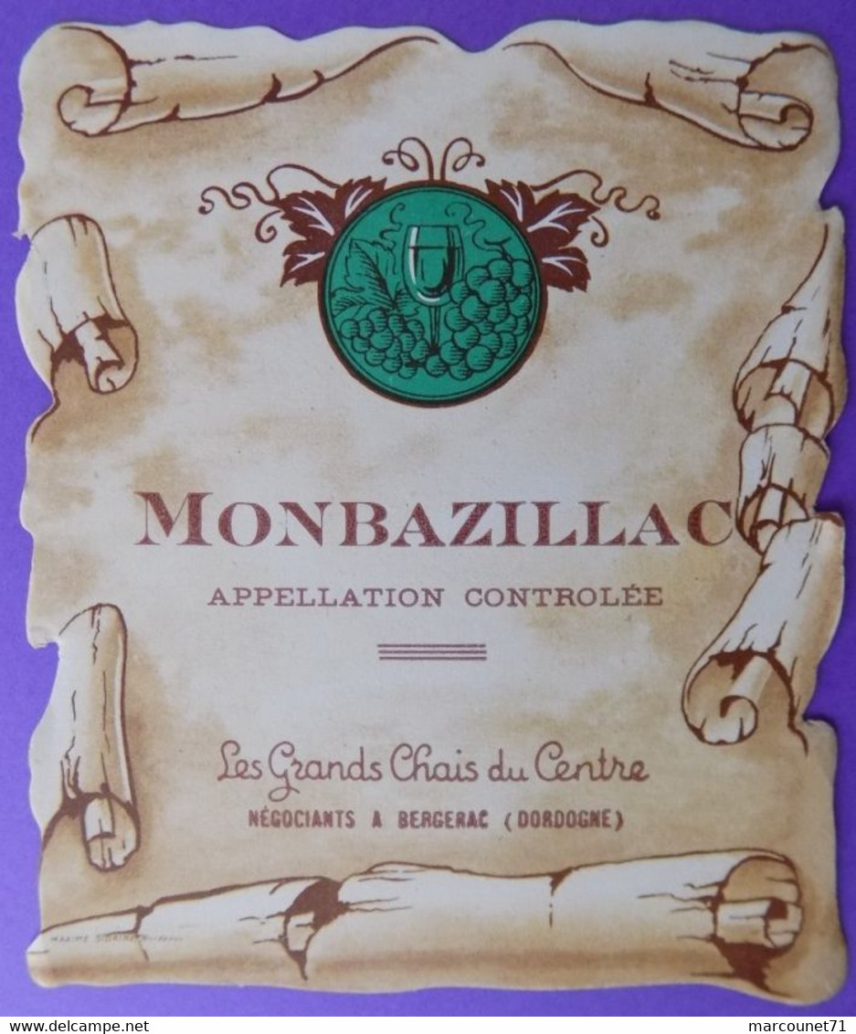 ÉTIQUETTE ANCIENNE ORIGINALE VIN MONBAZILLAC BERGERAC - Monbazillac