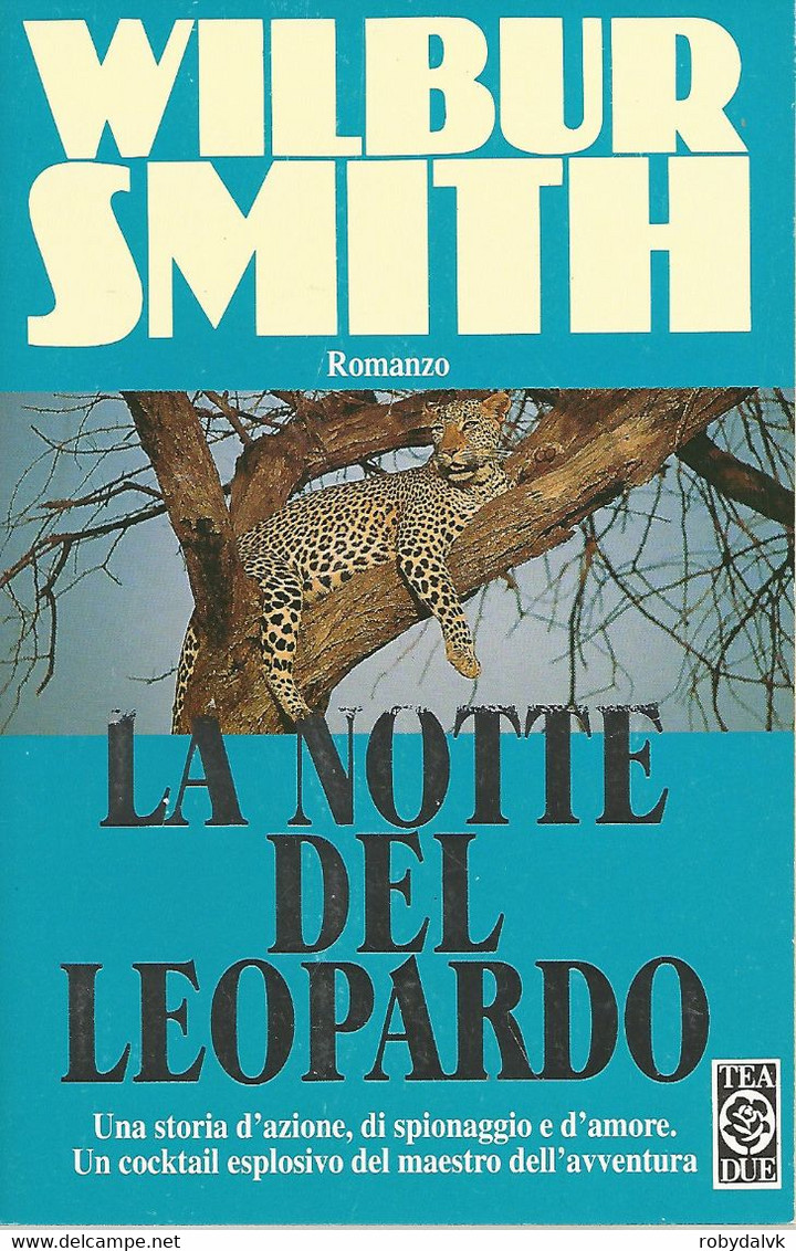 ZA18011 - WILBUR SMITH : LA NOTTE DEL LEOPARDO - Grote Schrijvers