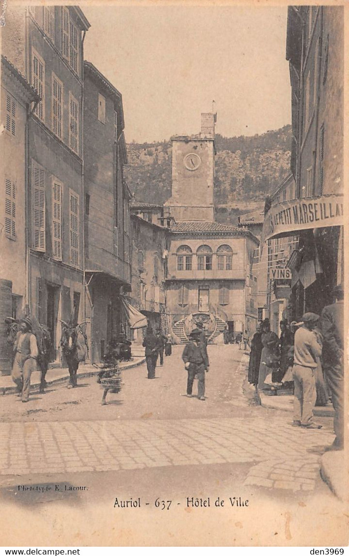 AURIOL - Hôtel De Ville - Le Petit Marseillais - Précurseur - Auriol