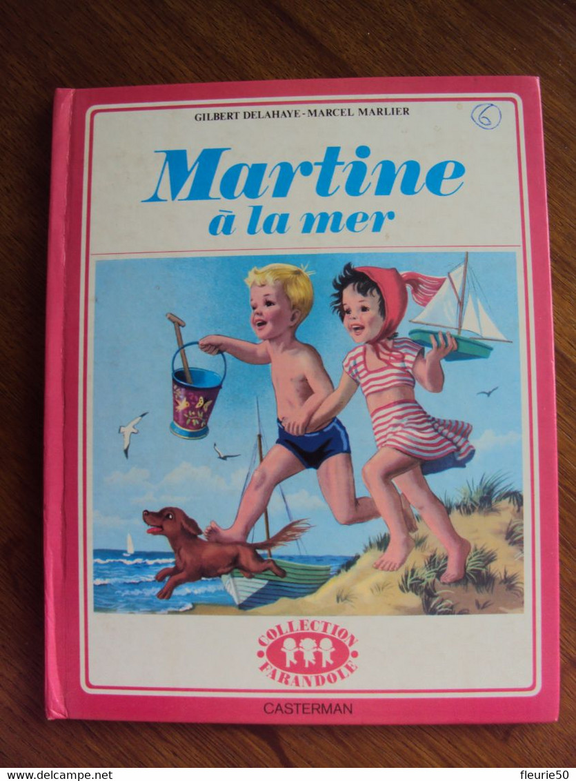 MARTINE A LA MER - Gilbert Delahaye-Marcel Marlier. Casterman 1956. Collection Farandole. - Martine