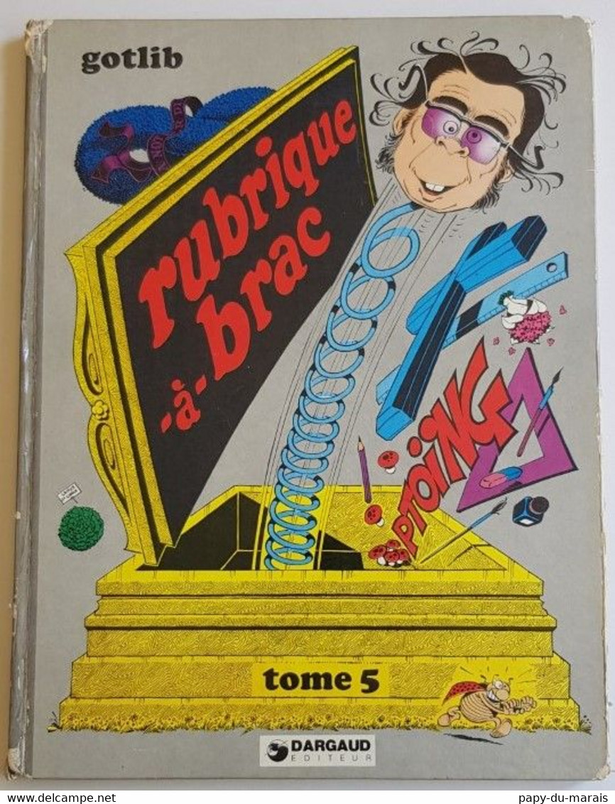 GOTLIB -RUBRIQUE A BRAC Tome 5 Edition Originale 1974 - TRES BON ETAT - Gotlib