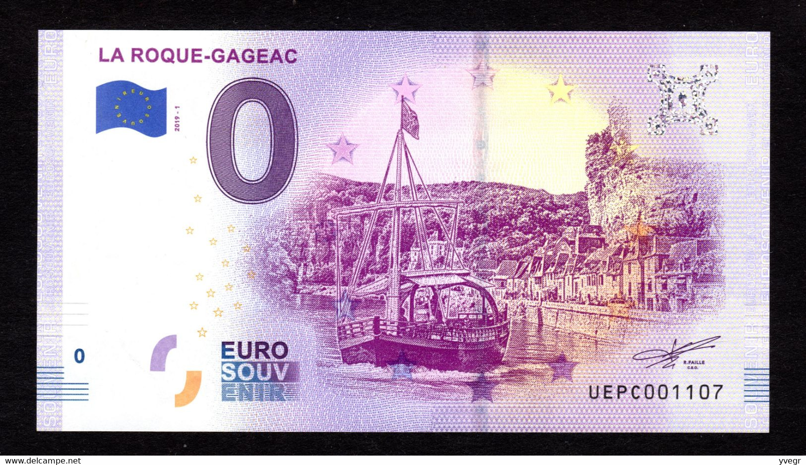 Billet Souvenir 0 Euro LA ROQUE-GAGEAC , Année 2019 - 1 (n° 001107) - Essais Privés / Non-officiels