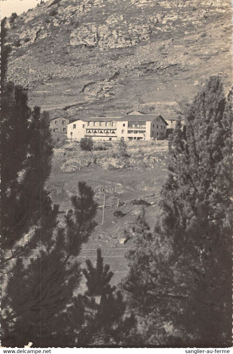 CPA ANDORRE ANDORRA SOLDEU HOTEL BONELL (cliché N°3 - Andorre