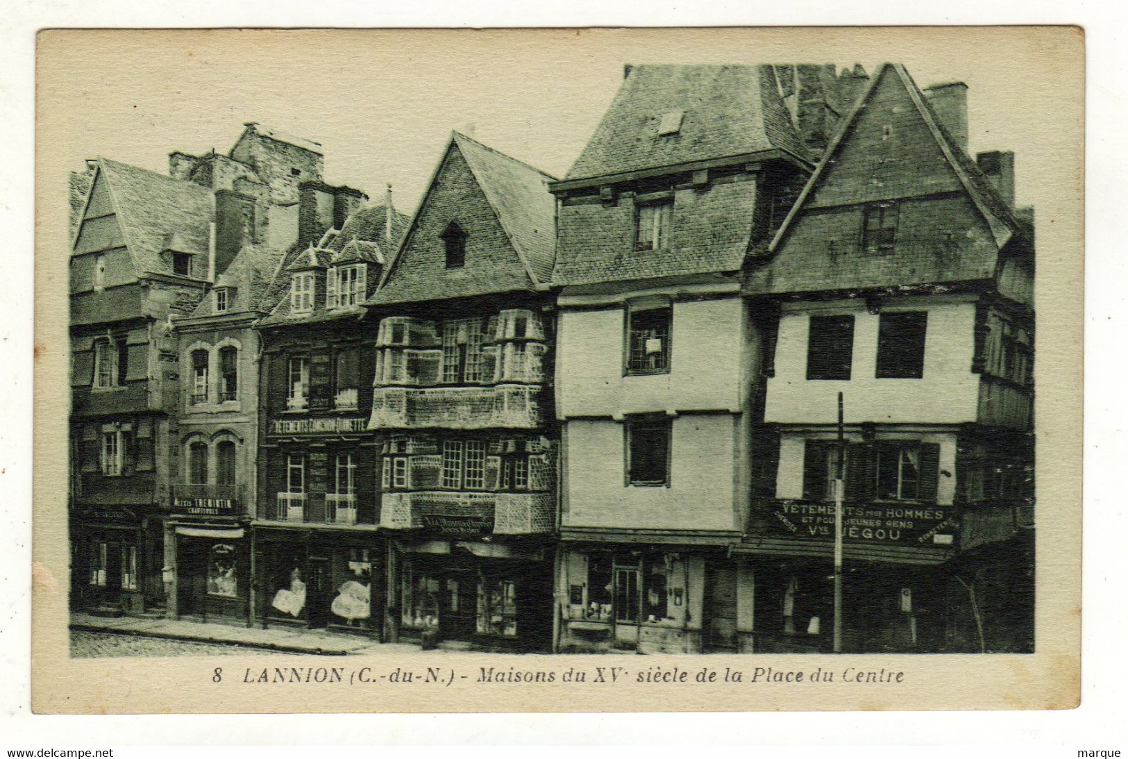 Cpa N° 8 LANNION Maisons Du XVe Siècle De La Place Du Centre - Lannion