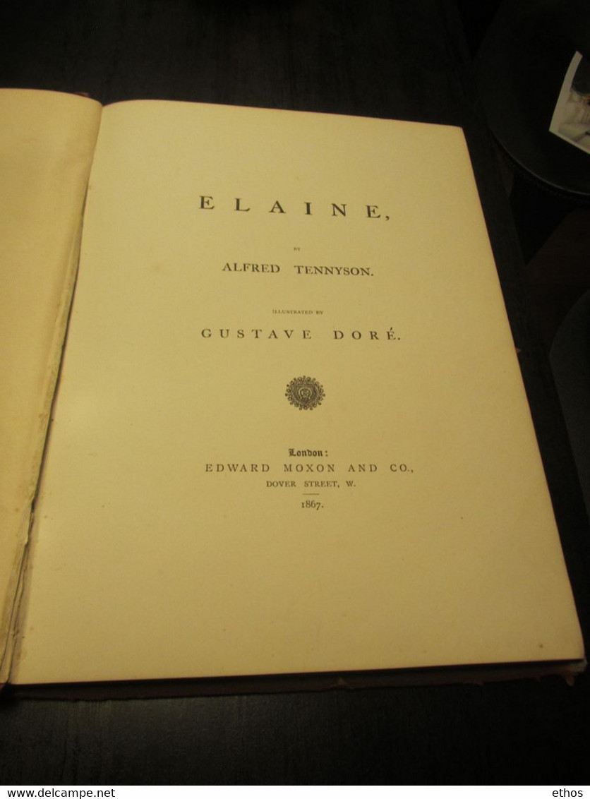 "ELAINE" Alfred Tennyson-Gustave Doré-Edward Moxon 1867 - Poésie