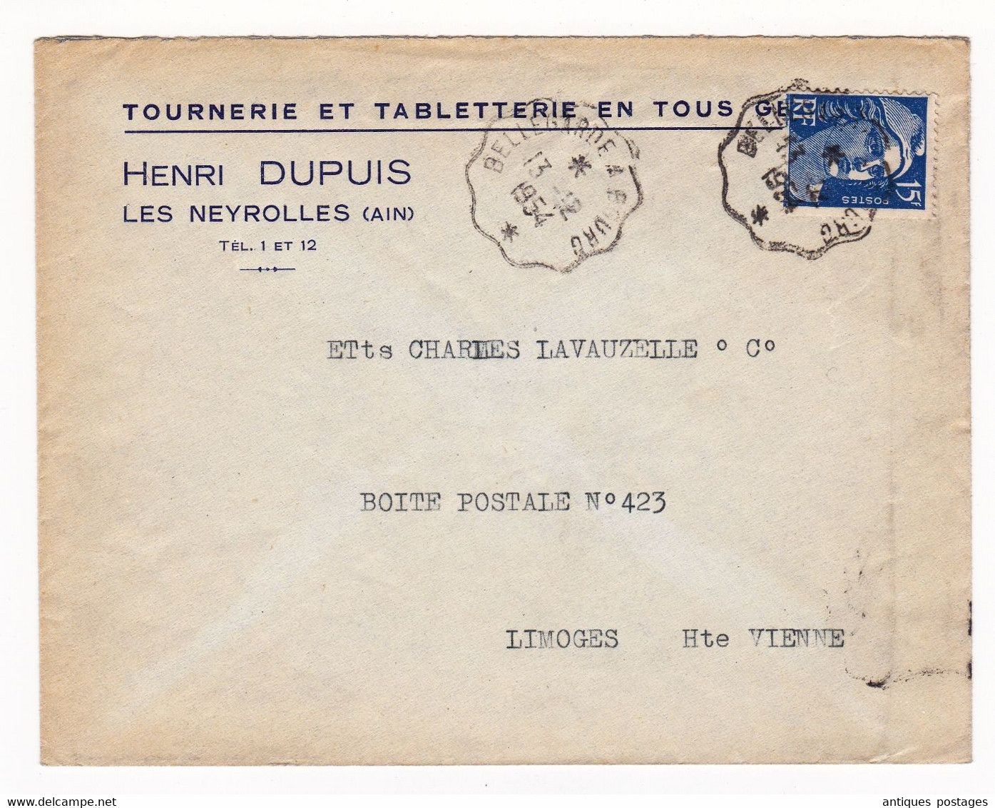 Les Neyrolles Ain 1954 Henri Dupuis Tournerie Tabletterie Cachet Convoyeur Bellegarde à Bourg En Bresse Mariane Gandon - 1945-54 Marianne Of Gandon