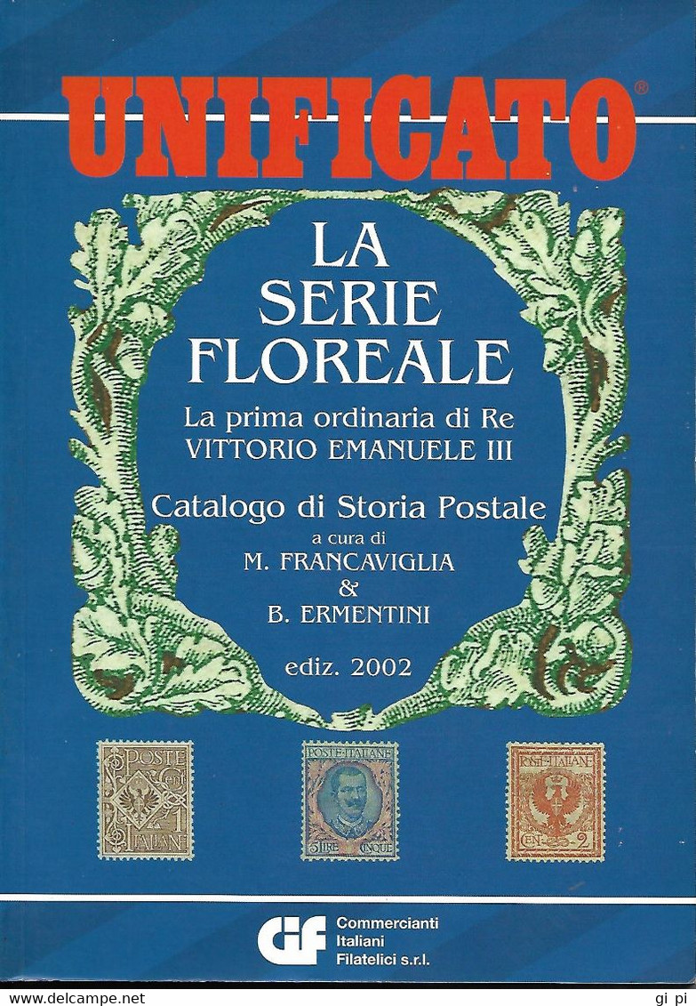 L227  - FRANCAVIGLIA/ERMENTINI  LA SERIE FLOREALE - Handboeken