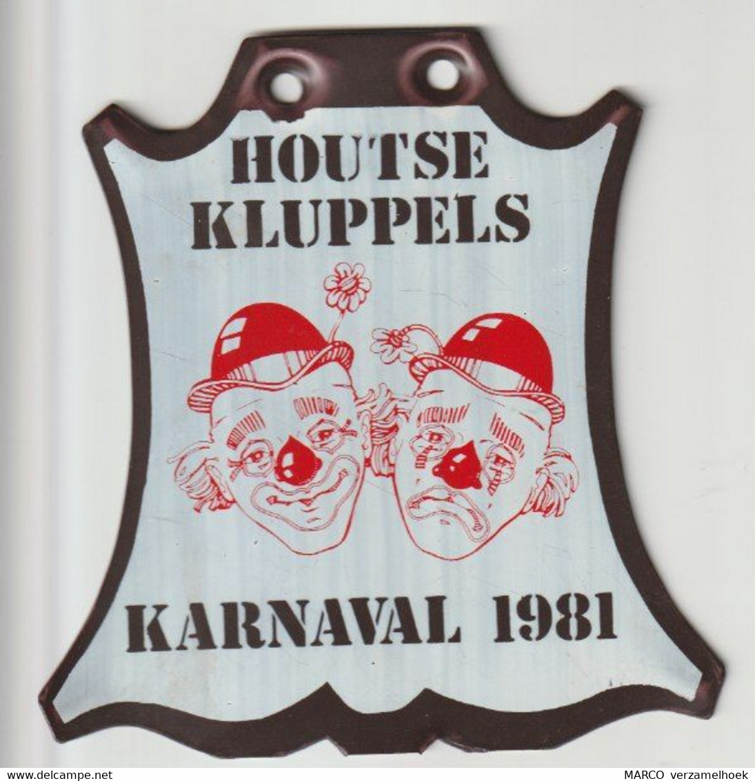 Medaille Carnaval-karnaval Cv De Houtse Kluppels 1981 Mierlo-hout - Helmond (NL) - Carnaval