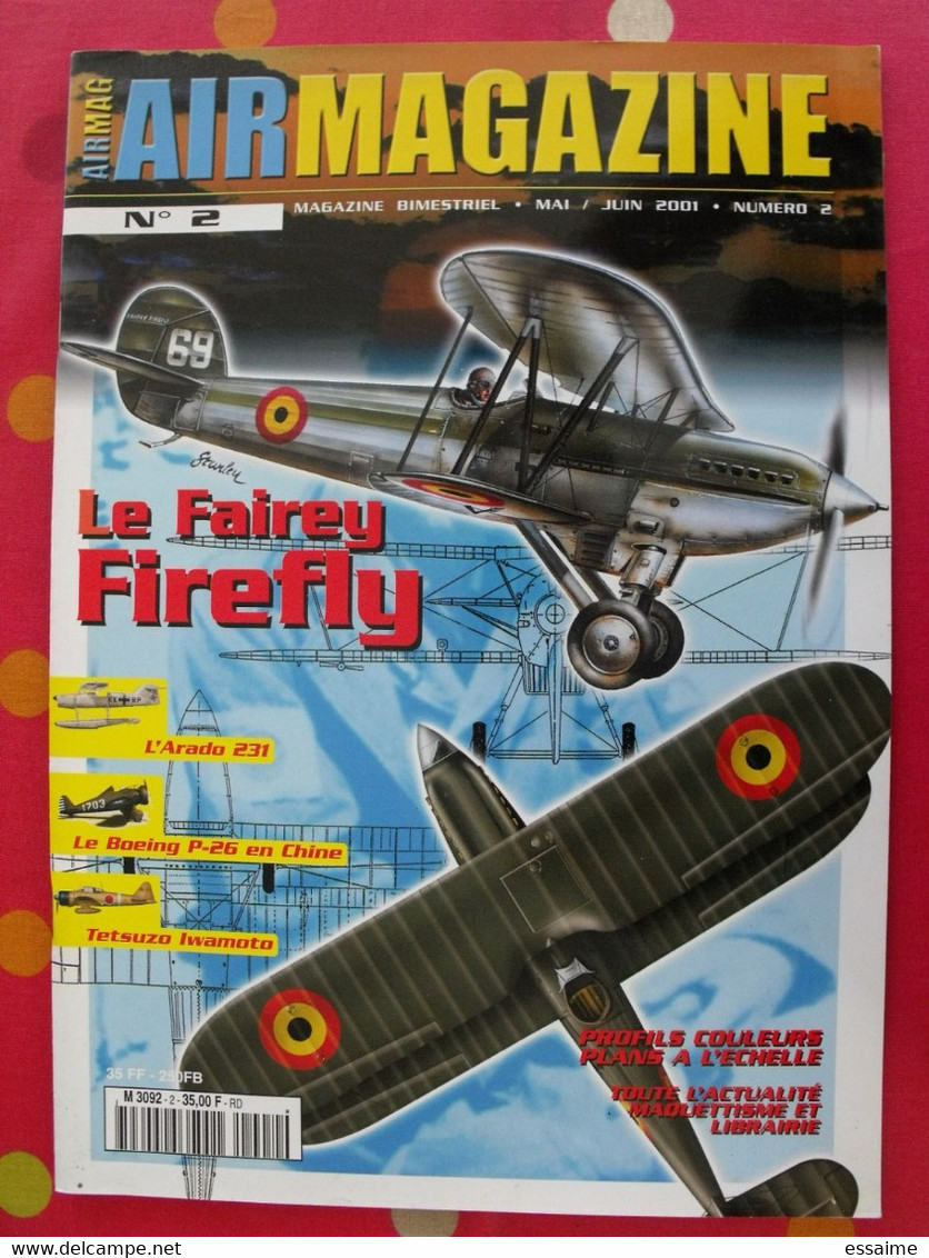 Revue Air Magazine N° 2 De Juin 2001  Arado Griogorovitch Fairey Firefly - Aviación