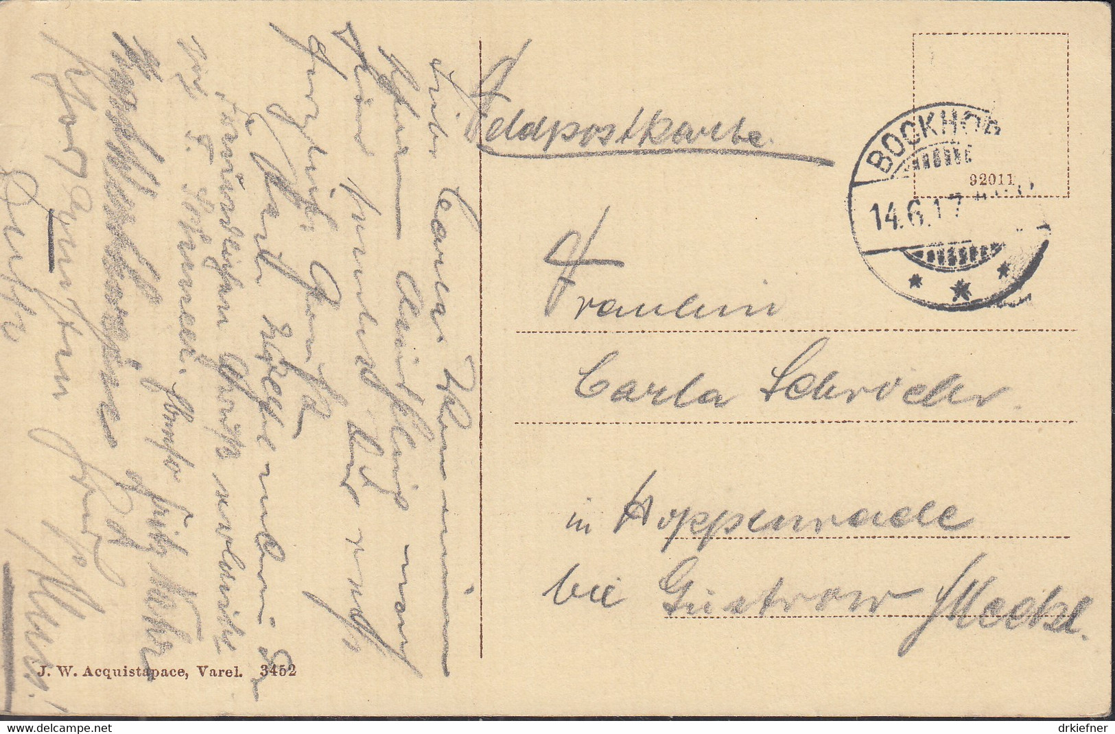 Aus Dem Neuenburger Urwald, Als Feldpost Mit Stempel: Bockhorn 14.6.1917 - Varel