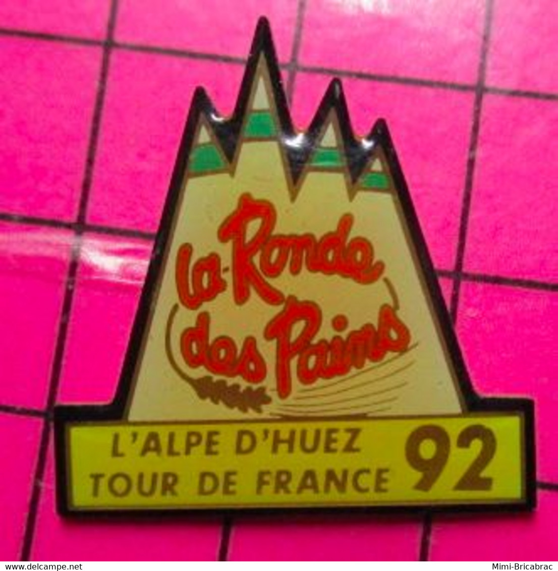 1717 Pin's Pins / Beau Et Rare / THEME : SPORTS / CYCLISME TOUR DE FRANCE L'ALPE D'HUEZ 1992 LA RONDE DES SERINGUES ! - Cyclisme