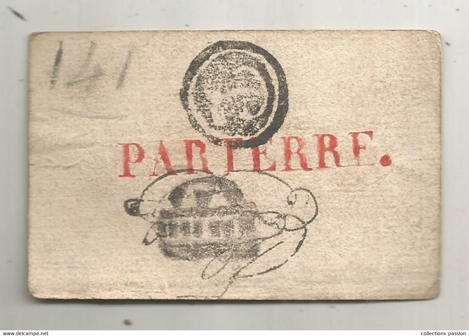 Ticket Ancien ,PARTERRE ,spectacle ,à Identifier , 3 Scans - Tickets D'entrée