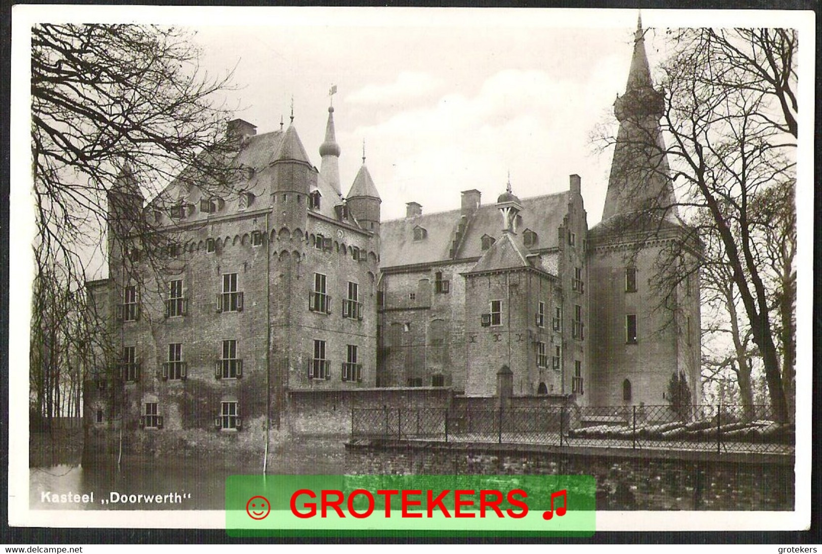 DOORWERTH Kasteel Doorwerth  Ca 1952 ? Castle Schloß Château  Met Toegangsbewijs - Renkum