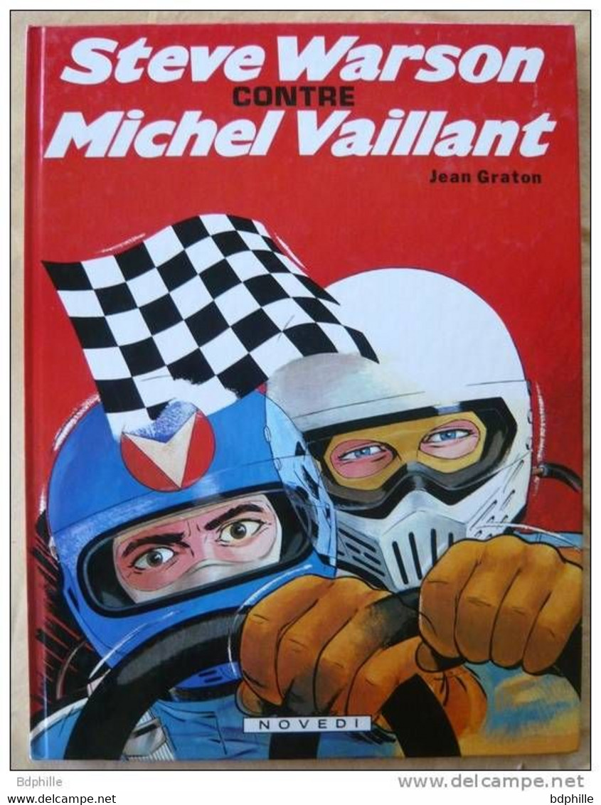 Steve Warson Contre Michel Vaillant EO Novedi 1981 état Neuf - Michel Vaillant