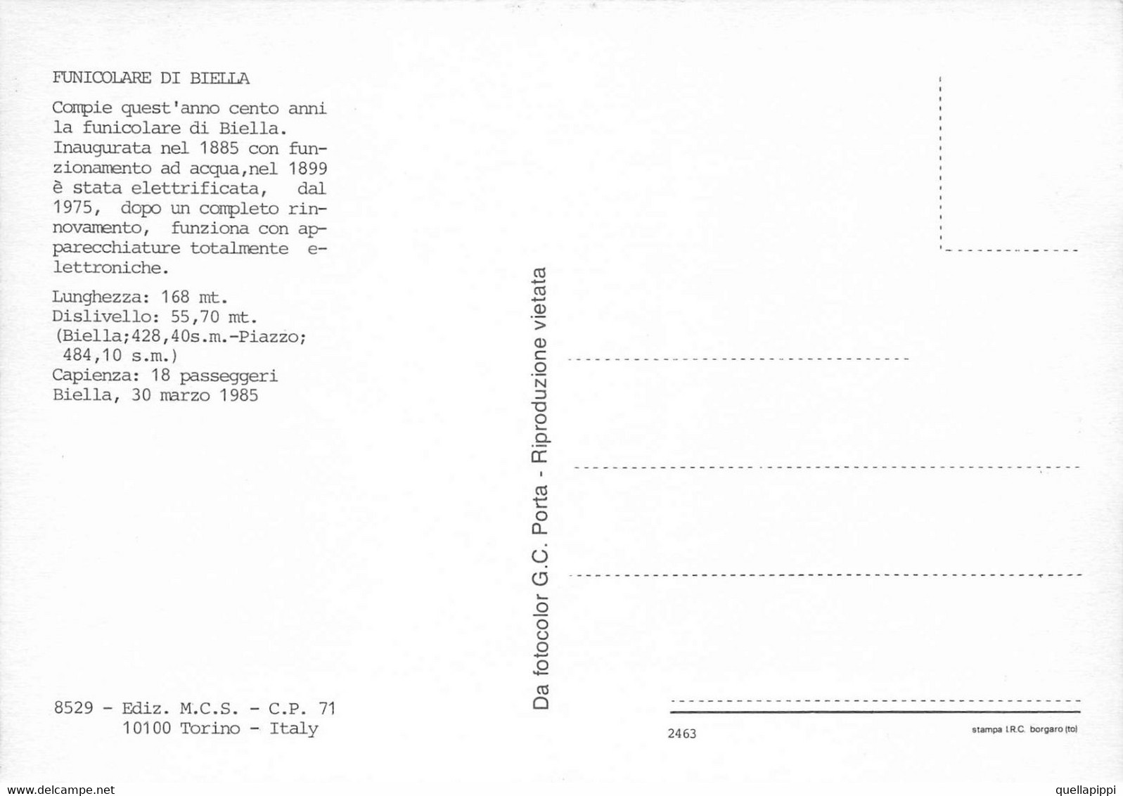012615 "FUNICOLARE DI BIELLA-COMPIE 100 ANNI INAUGURATA NEL 1885 CON FUNZIONAMENTO AD ACQUA...... - 1985"  CART NON SPED - Kabelbanen